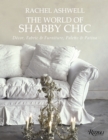 Image for Rachel Ashwell The World of Shabby Chic