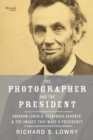 Image for The photographer and the President