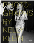 Image for Photographs by Kelly Klein
