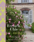 Image for French chic living  : simple ways to make your home beautiful