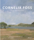 Image for Cornelia Foss  : a retrospective