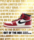Image for Out of the box  : the rise of sneaker culture