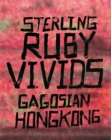 Image for Sterling Ruby: Vivids