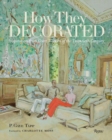 Image for How they decorated  : inspiration from great women of the twentieth century