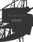 Image for Eric Owen Moss - the new city  : I&#39;ll see it when I believe it