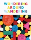 Image for Wondering around wandering  : works so far--