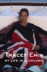 Image for Tracey Emin My Life in a Column