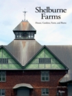 Image for Shelburne Farms  : house, gardens, farm, and barns