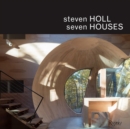 Image for Steven Holl - seven houses  : luminist architecture