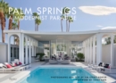 Image for Palm Springs  : a modernist paradise
