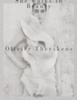 Image for Olivier Theyskens - she walks in beauty