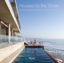 Image for Houses by the Shore: At Home With the Water