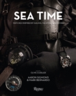 Image for Sea Time : Watches Inspired by Sailing, Yachting, and Diving