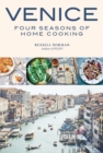 Image for Venice: Four Seasons of Home Cooking