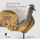 Image for American weathervanes  : the art of the winds