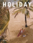 Image for Holiday : The Best Travel Magazine that Ever Was