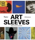 Image for Art sleeves  : album covers by artists