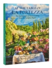 Image for At the table of La Fortezza  : the enchantment of Tuscan cooking from the Lunigiana region