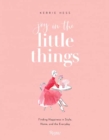 Image for Joy in the Little Things