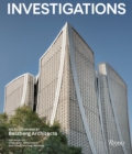 Image for Investigations  : selected works by Belzberg Architects