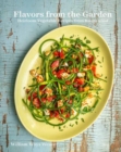 Image for Flavors from the garden  : heirloom vegetable recipes from Roughwood