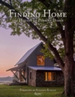 Image for Finding home  : the houses of Pursley Dixon