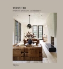 Image for Workstead  : interiors of beauty and necessity