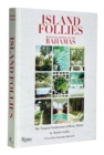 Image for Island follies  : romantic homes of the Bahamas