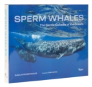 Image for Sperm whales  : the gentle goliaths of the ocean