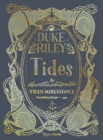 Image for Duke Riley - tides and transgressions