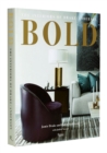 Image for Bold  : the interiors of Drake/Anderson