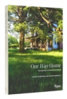 Image for Our way home  : reimagining an American farmhouse
