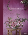 Image for The artistry of flowers  : floral design by La Musa de las Flores