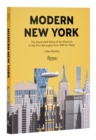 Image for Modern New York  : the illustrated story of architecture in the five boroughs from to present