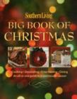 Image for SOUTHERN LIVING BIG BOOK OF CHRISTMAS