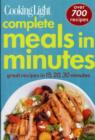 Image for Complete meals in minutes  : great recipes in 15, 20, 30 minutes
