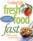 Image for Cooking Light Fresh Food Fast