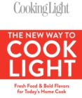 Image for Cooking Light The New Way to Cook Light
