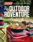 Image for Coleman The Outdoor Adventure Cookbook : The Official Cookbook from America&#39;s Camping Authority