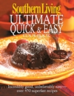 Image for Southern Living: Ultimate Quick &amp;amp; Easy Cookbook
