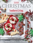 Image for Christmas with Southern Living 2018 : Inspired Ideas for Holiday Cooking and Decorating