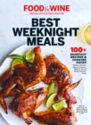 Image for FOOD &amp;amp; WINE Best Weeknight Meals