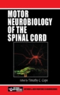 Image for Motor Neurobiology of the Spinal Cord
