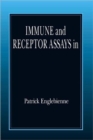 Image for Immune and Receptor Assays in Theory and Practice