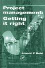 Image for Project Management : Getting it Right