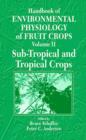 Image for Handbook of Environmental Physiology of Fruit Crops