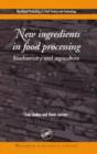 Image for New Ingredients in Food Processing