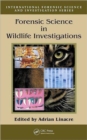 Image for Forensic science in wildlife investigations