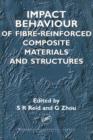 Image for Impact Behaviour of Fibre-reinforced Composite Materials and Structures