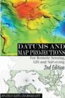 Image for Datums and Map Projections : For Remote Sensing, GIS and Surveying